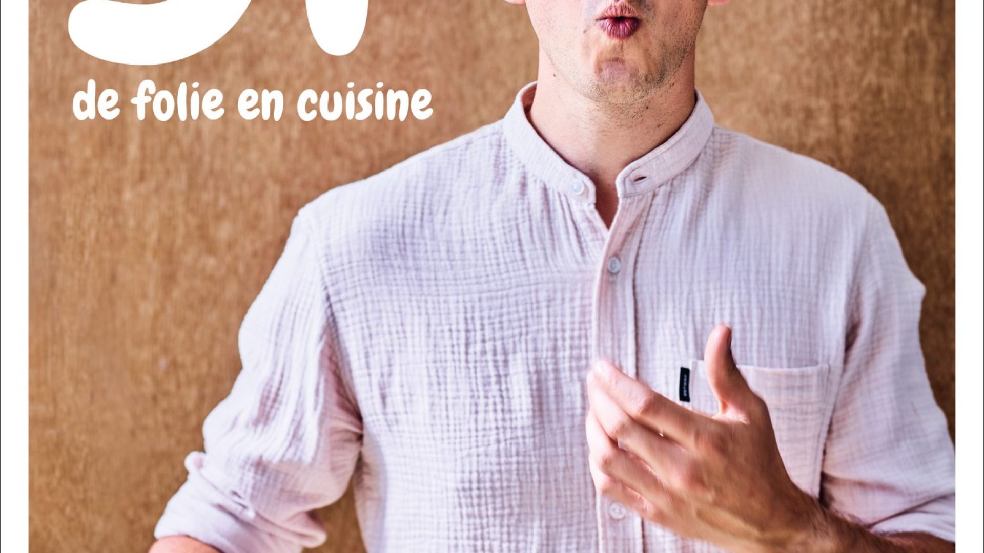 31 minutes de folie en cuisine avec Loïc