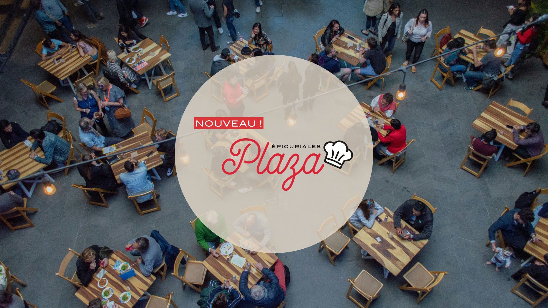 NOUVEAU EN 2025 : Epicuriales Plaza