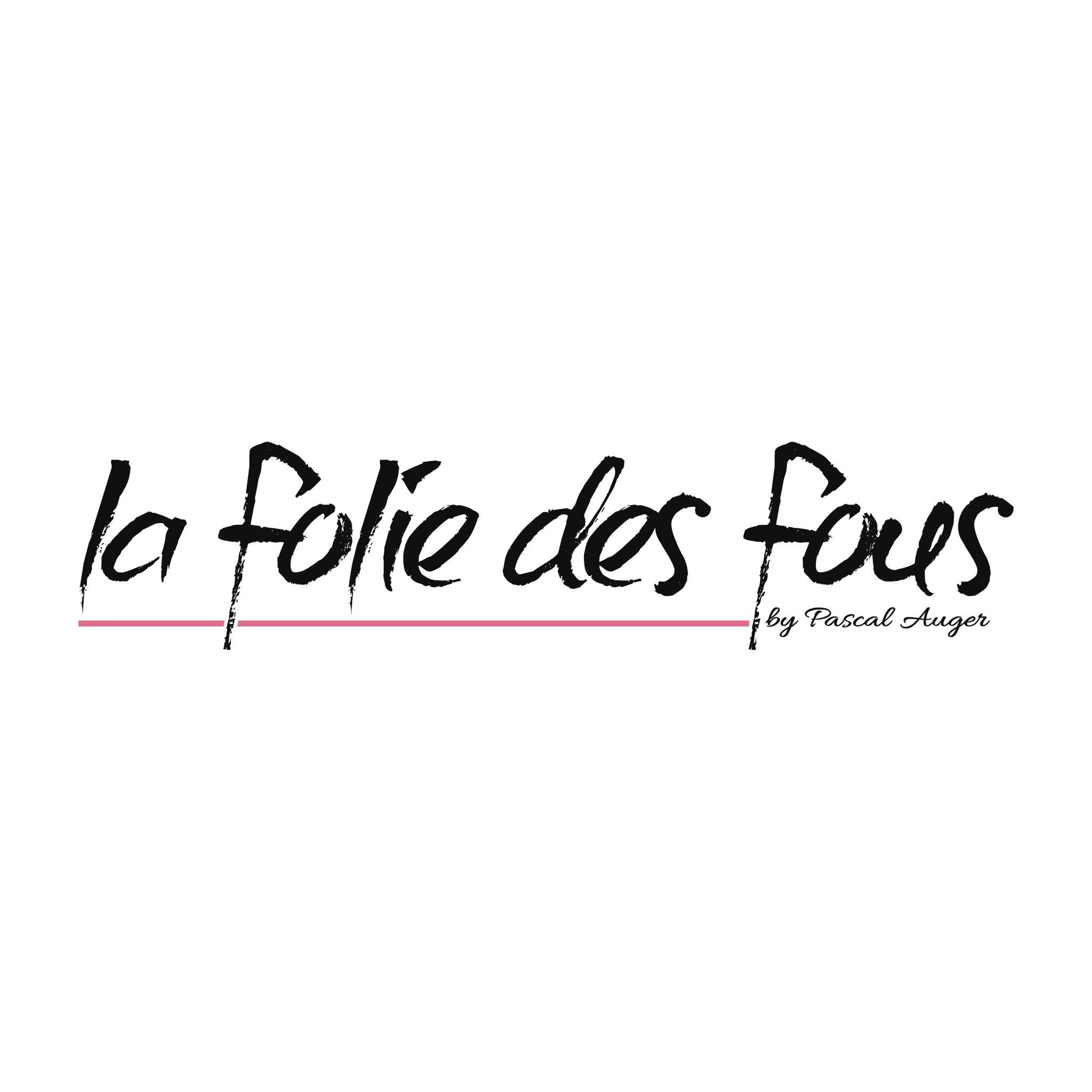 La Folie des Fous
